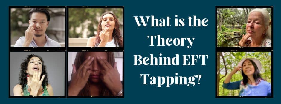 Eft Tapping Theory
