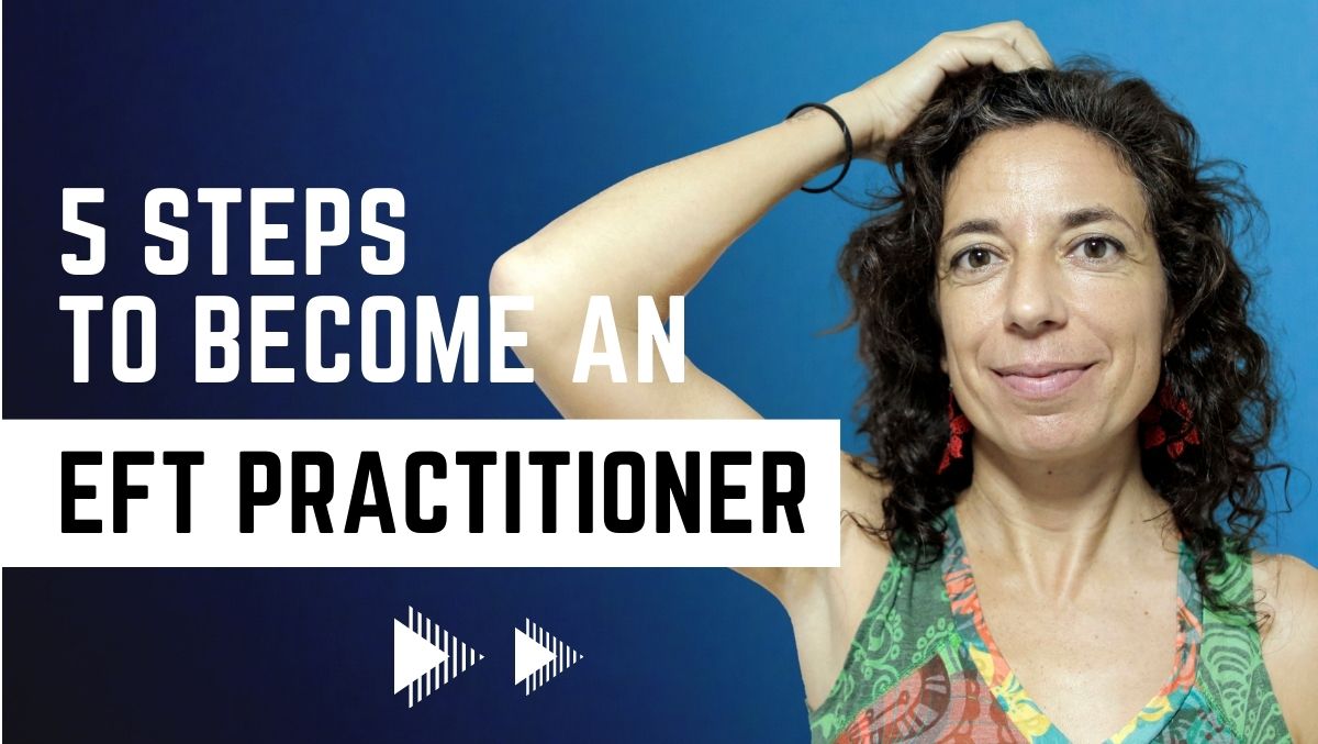 Become An Eft Practitioner
